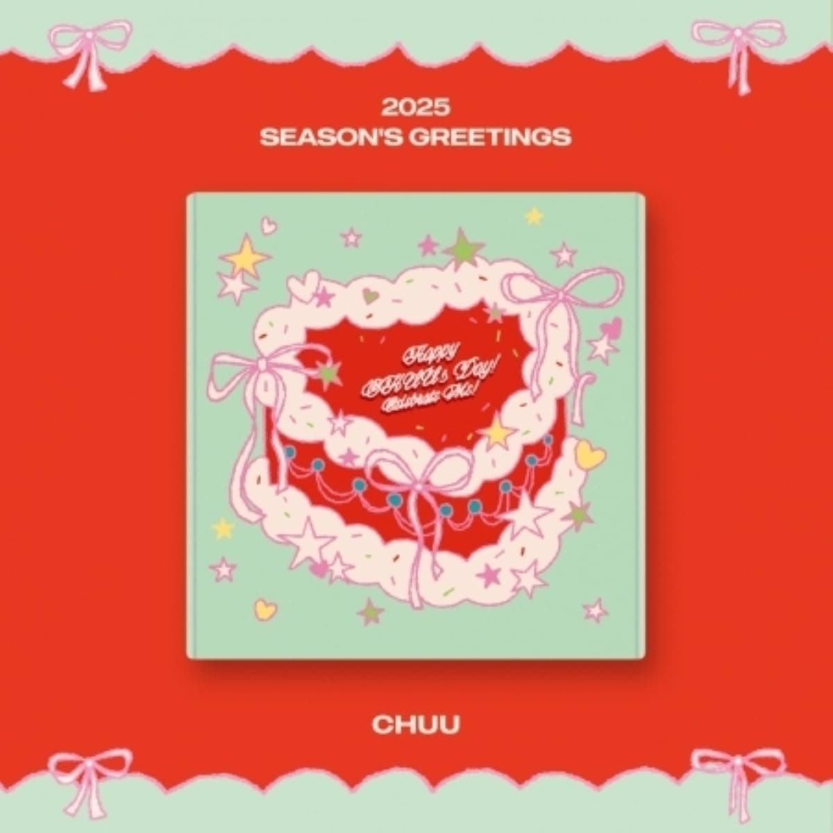 CHUU - 2025 SEASON'S GREETINGS [HAPPY CHUU'S DAY! CELEBRATE ME!]