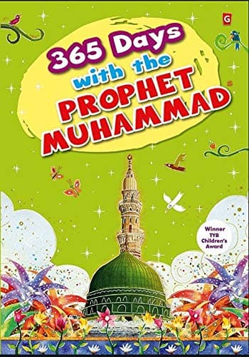 365 Days with the Prophet Muhammad (Hardcover) Paperback – 1 Jan. 2014