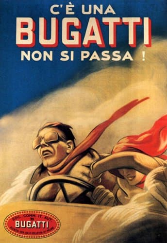 C' E UNA BUGATTI NON SI PASSA ITALIAN FAST CAR AUTOMOBILE COUPLE SPEED WIND ITALY 12" X 16" IMAGE SIZE VINTAGE POSTER REPRO