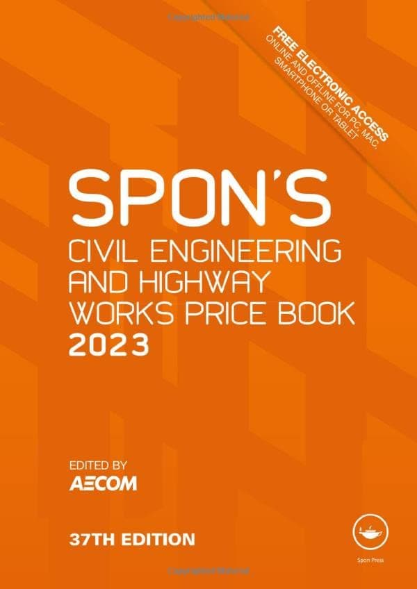 Spon's Civil Engineering and Highway Works Price Book 2023: 2003 (Spon's Price Books)