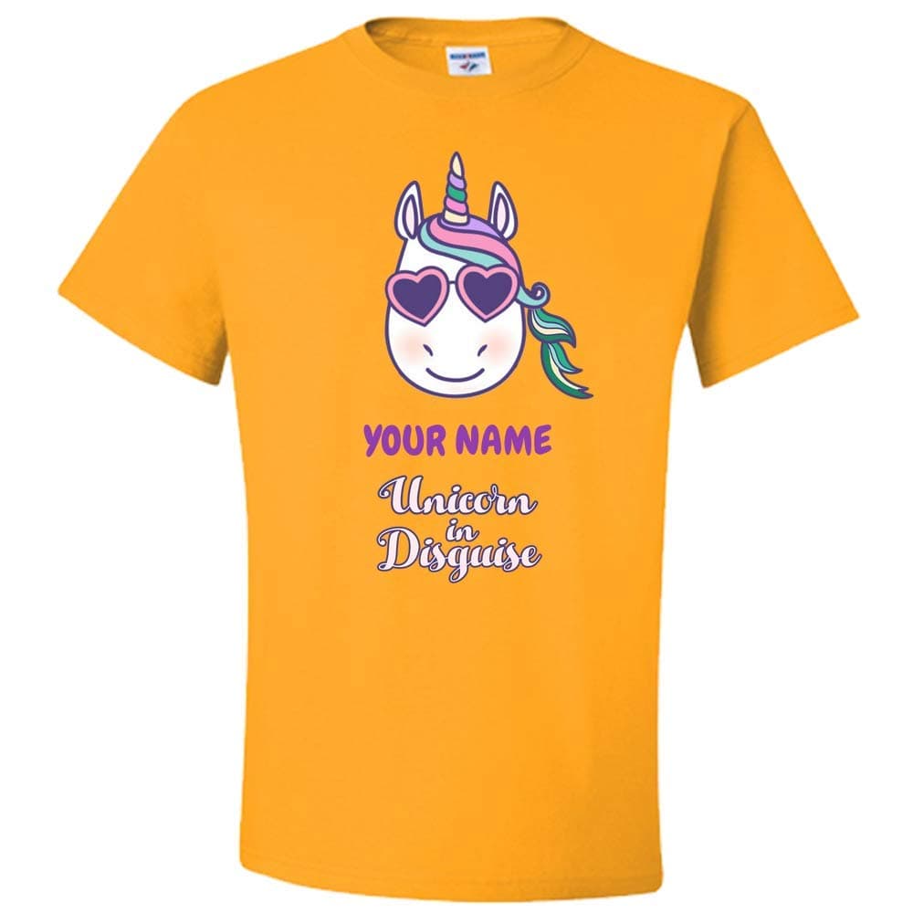Personalized Funny Quote T-Shirt “(Your Name Here) Unicorn in Disguise” for Women, Teens, Unisex T Shirt