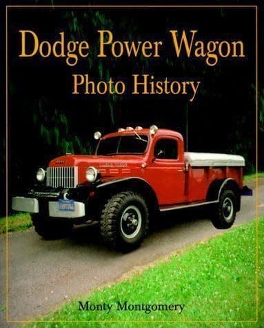 Dodge Power Wagon Photo History Paperback – March 1, 2014