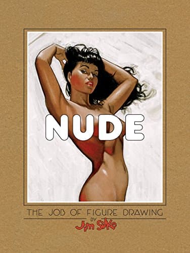 Jim SilkeNUDE: The Job of Figure Drawing