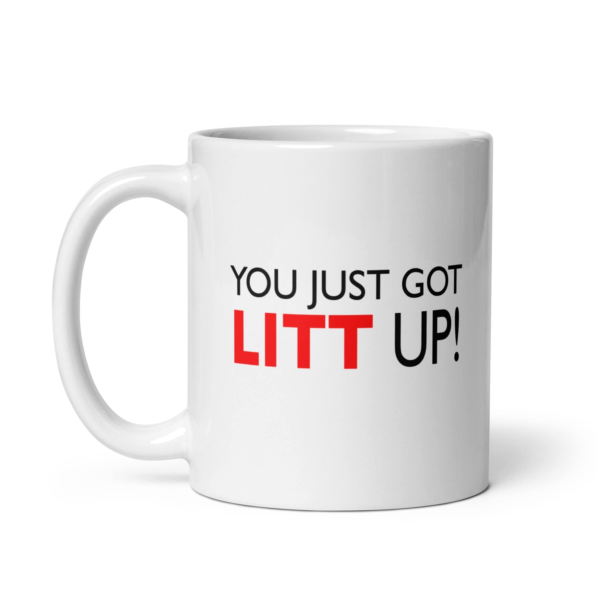 You Just Got LITT UP! Mug Cup Tea Coffee Suits Lewis TV