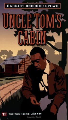 Uncle Tom's Cabin (Townsend Library Edition)
