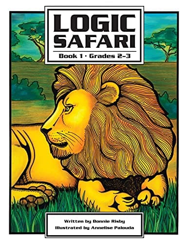 Logic Safari: Book 1, Grades 2-3 (Logic Safari, 1)