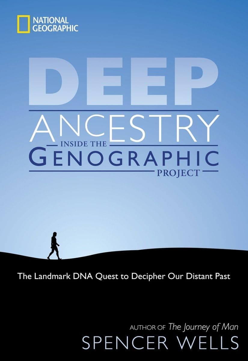 Deep Ancestry: Inside The Genographic Project Paperback – November 20, 2007