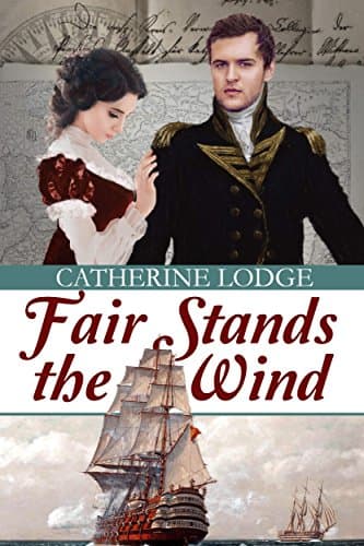 Fair Stands the Wind: A Pride and Prejudice Variation Kindle Edition