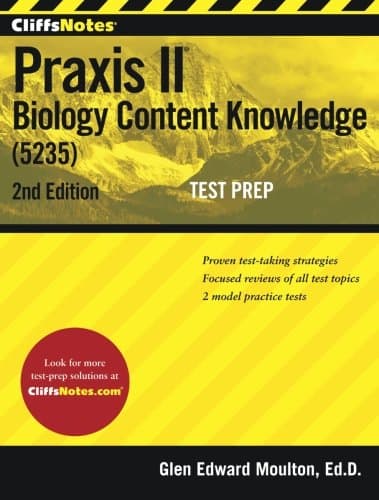 CliffsNotes Praxis II Biology Content Knowledge (5235), 2nd Edition (Cliffsnotes Test Prep)