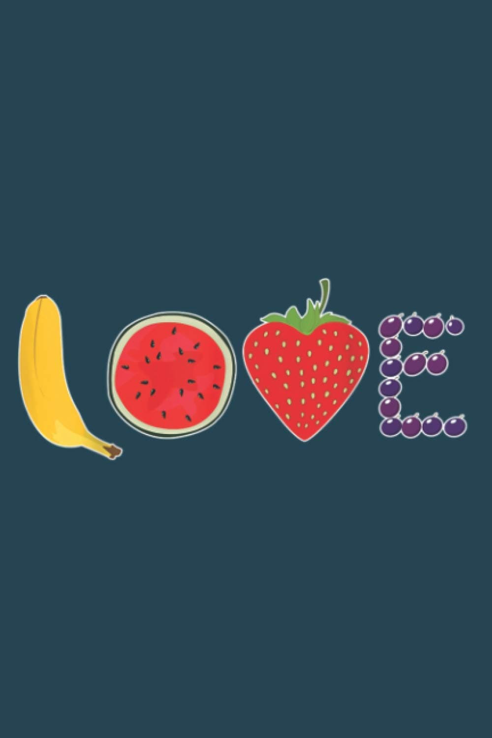 Ilove Fruits Fruitarian Food Fruitarism: Notebook Planner -6x9 inch Daily Planner Journal, To Do List Notebook, Daily Organizer, 114 Pages