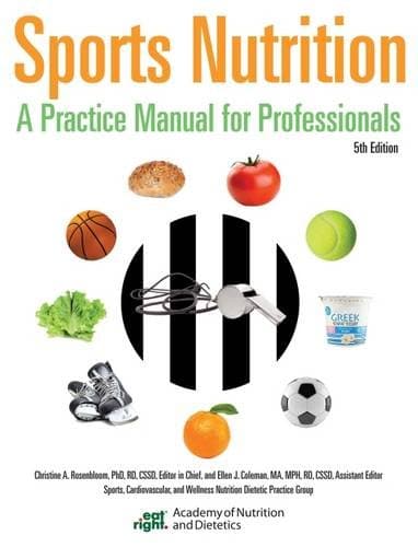 Sports Nutrition: A Practice Manual for Professionals