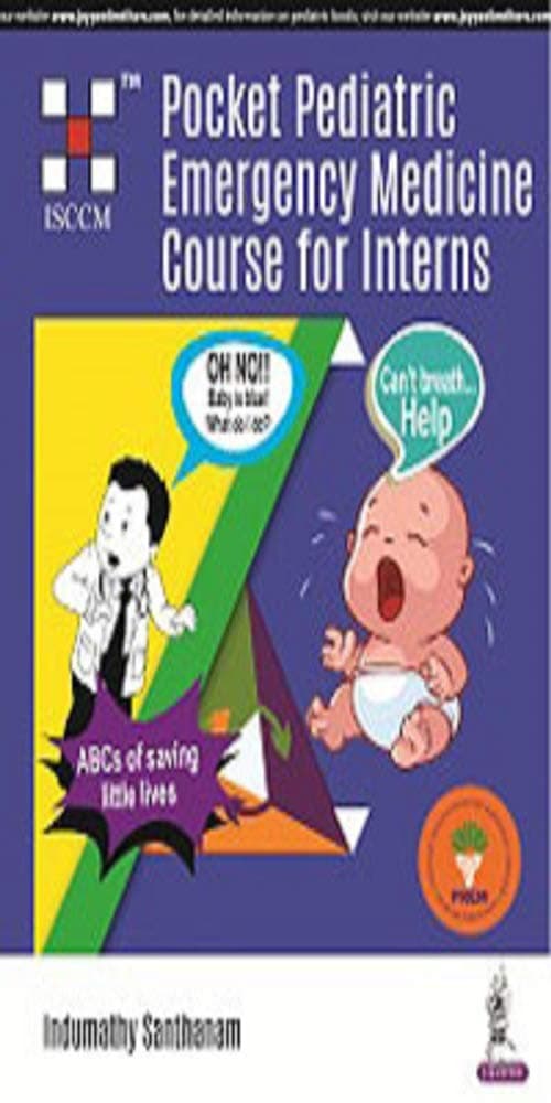 Pocket Pediatric Emergency Medicine Course for Interns