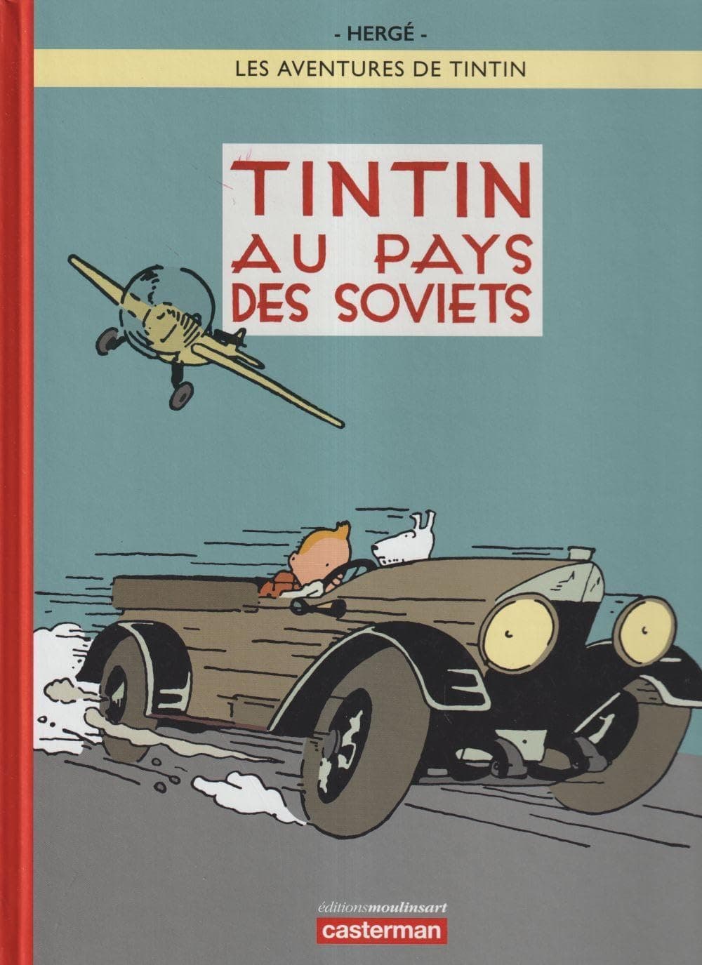 Les Aventures De Tintin - Tintin Au Pays Des Soviets 25 (French Edition)