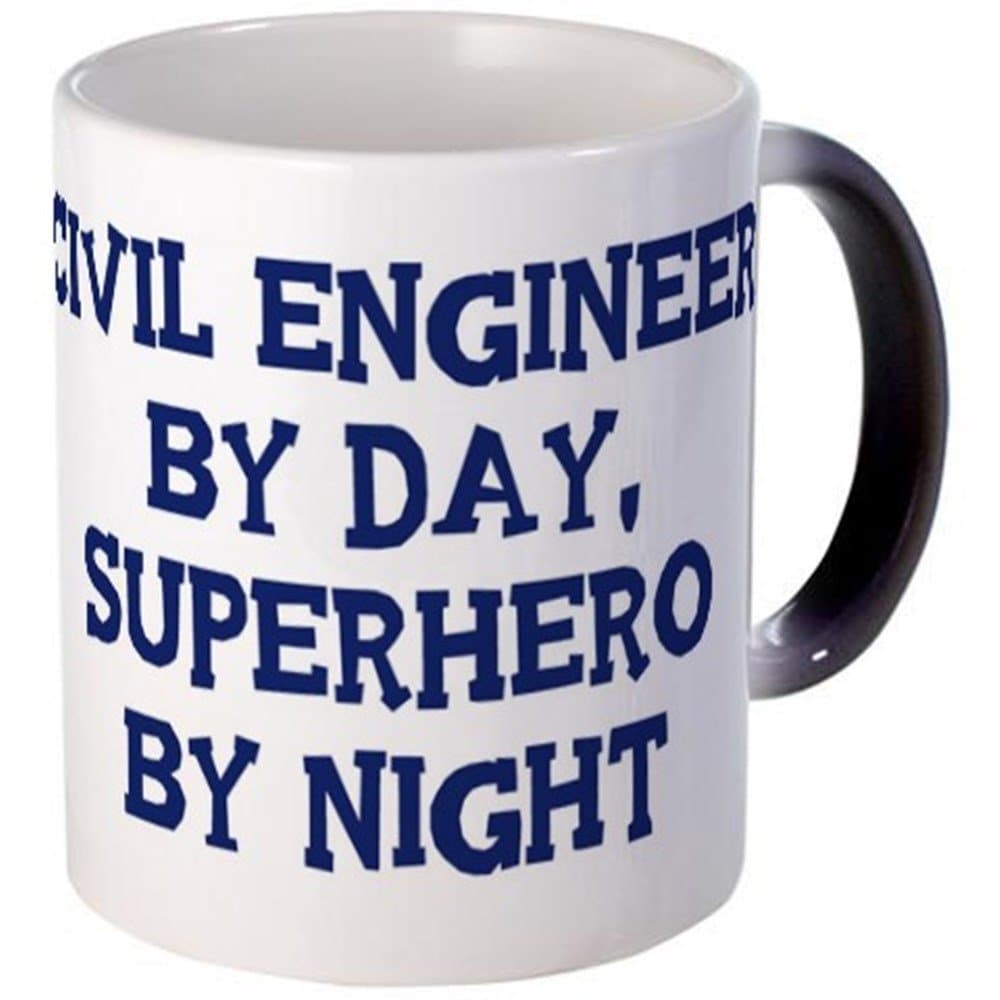 Civil Engineer By Day - Unique Coffee Mug, 11oz Coffee Cup