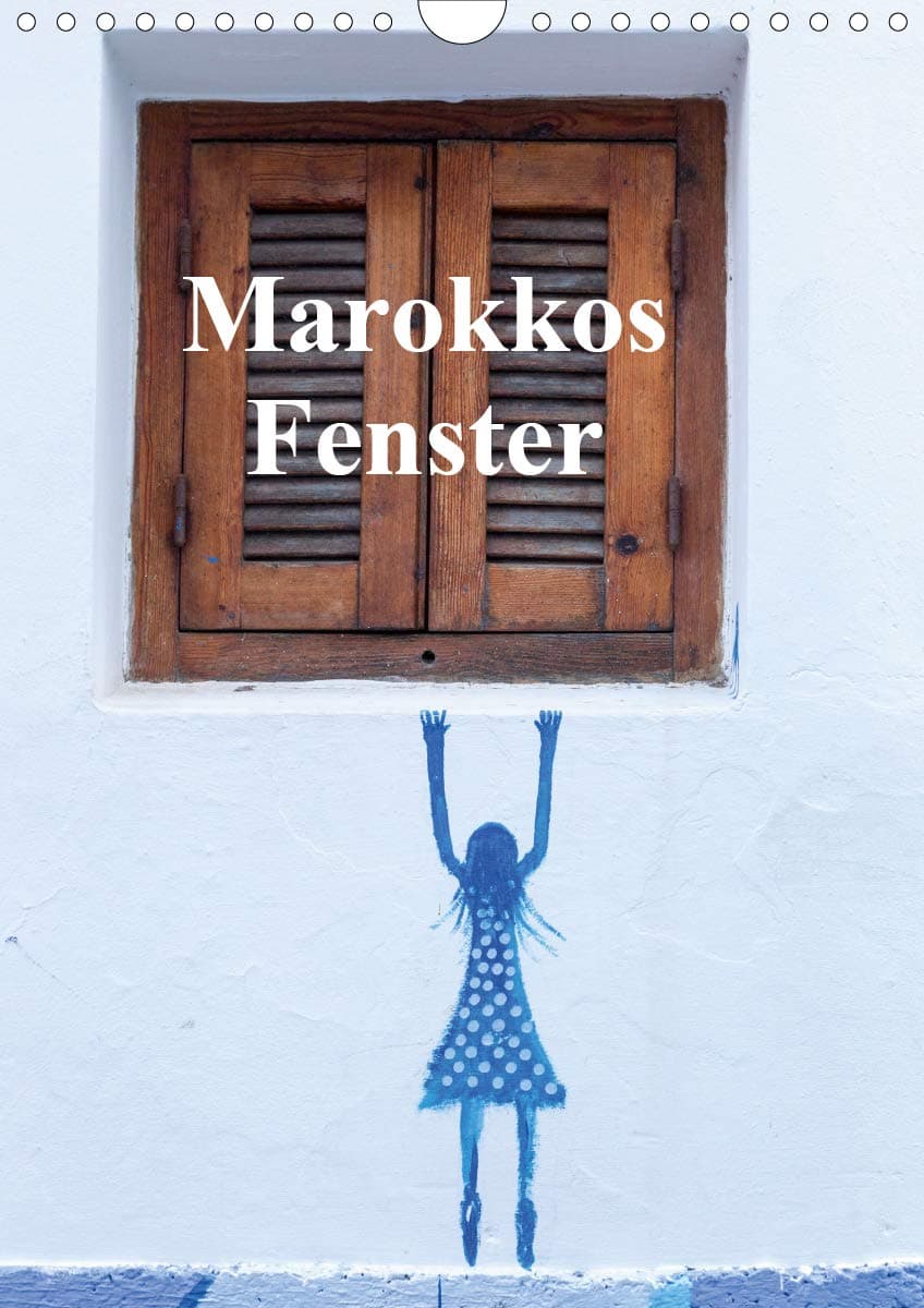 Marokkos Fenster (Wandkalender 2020 DIN A4 hoch): Der Kalender zeigt Fensterbilder aus verschiedenen Städten in Marokko. (Monatskalender, 14 Seiten )