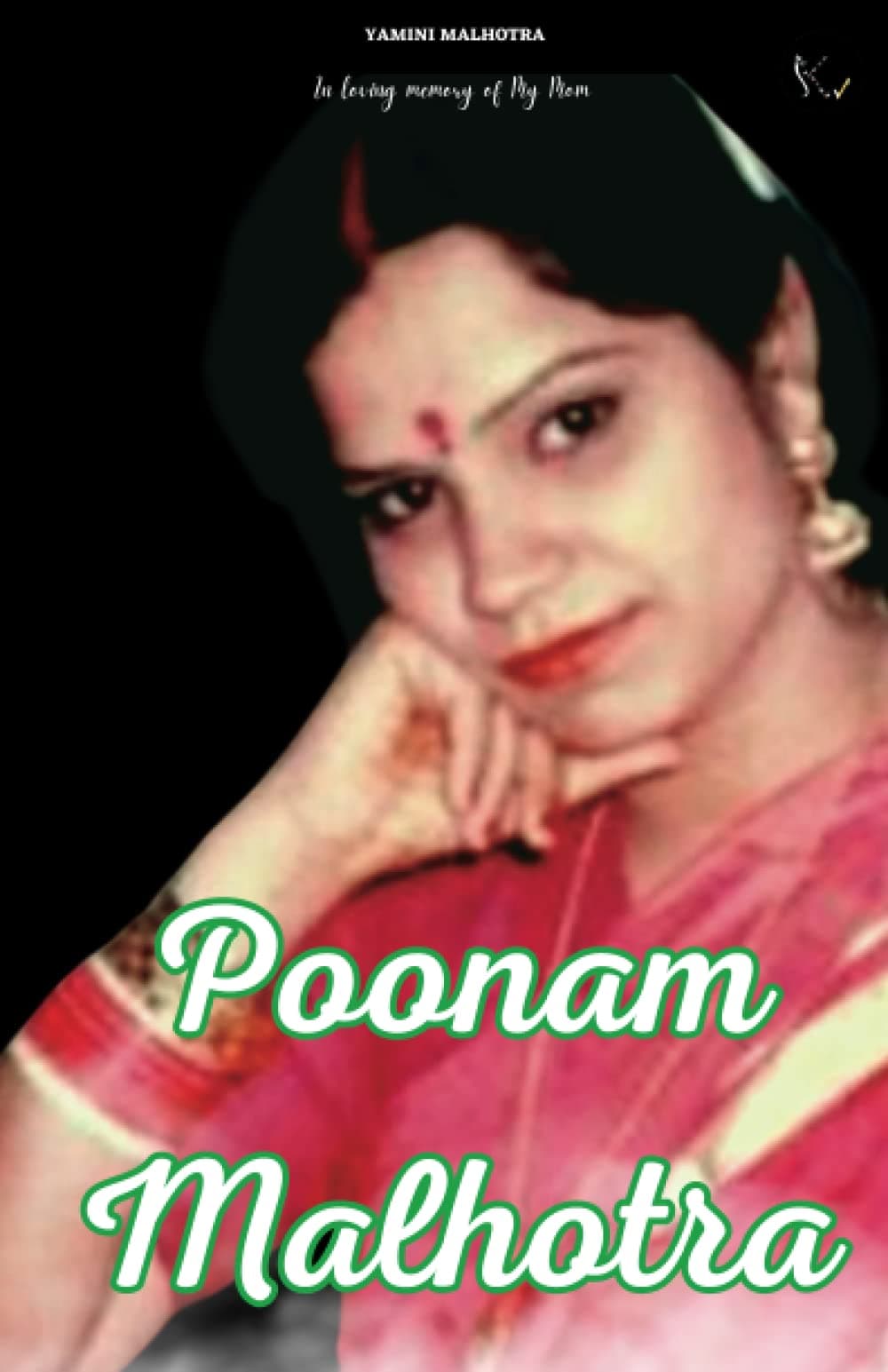 POONAM MALHOTRA: LIFE’s JOURNEY VIA ANTHOLOGY