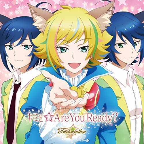 Trichronika Gt&Vo. Shu Zo (CV: Mamoru Miyano), Ba. Riku (CV: Ayumu Murase), Dr. Kai (CV: Ryota Osaka) - Show By Rock!! (Anime) Insert Song: Kimi To Are You Ready? [Japan CD] PCCG-70256