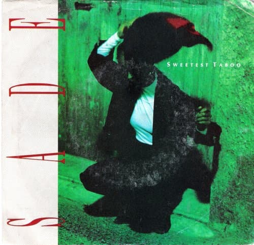 Sweetest Taboo / You're Not The Man 45 rpm