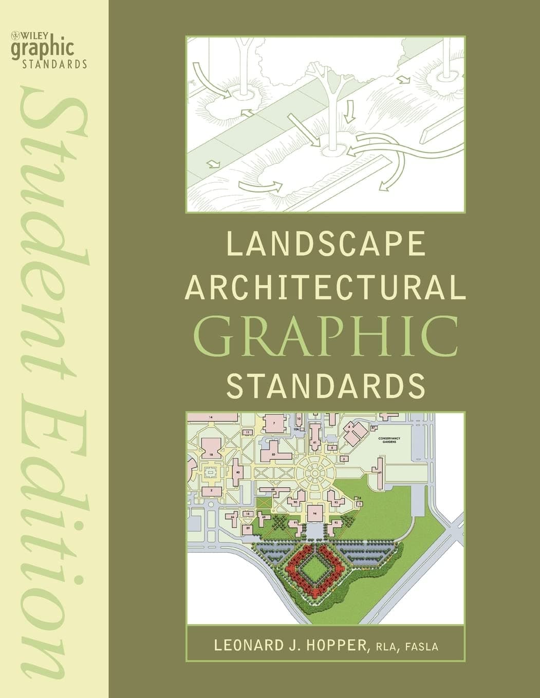 Landscape Architectural Graphic Standards (Ramsey/Sleeper Architectural Graphic Standards Series) Paperback – Student Edition, September 28, 2007