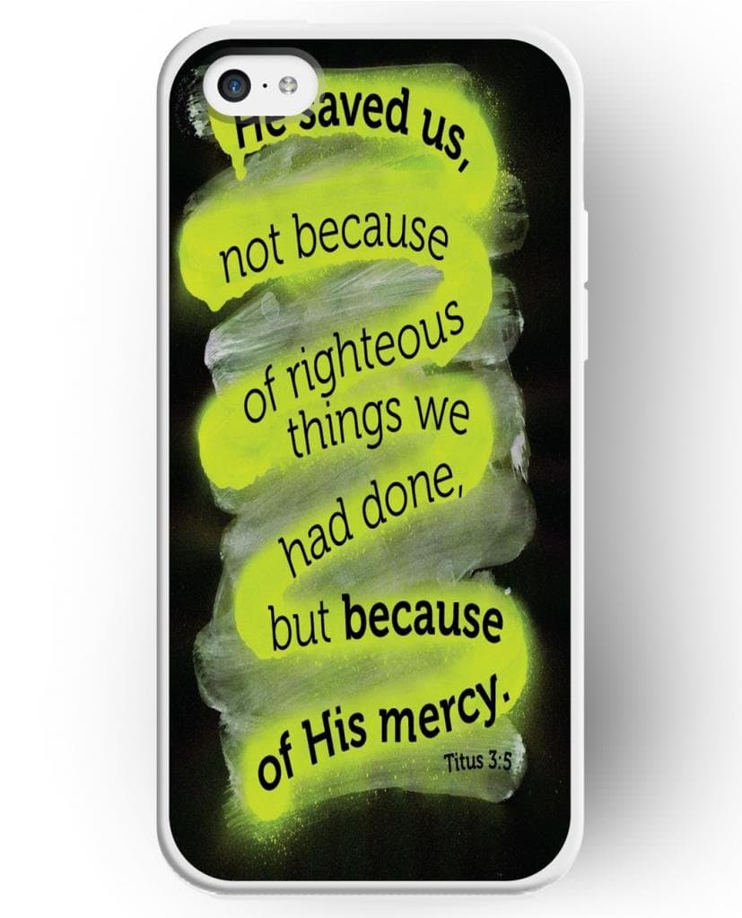 UKASE Cases For Apple iPhone 5C with the Fashion Illustration Picture of He Saved Us, not Because of Righteous Things We Had Done, but Because of This Mercy