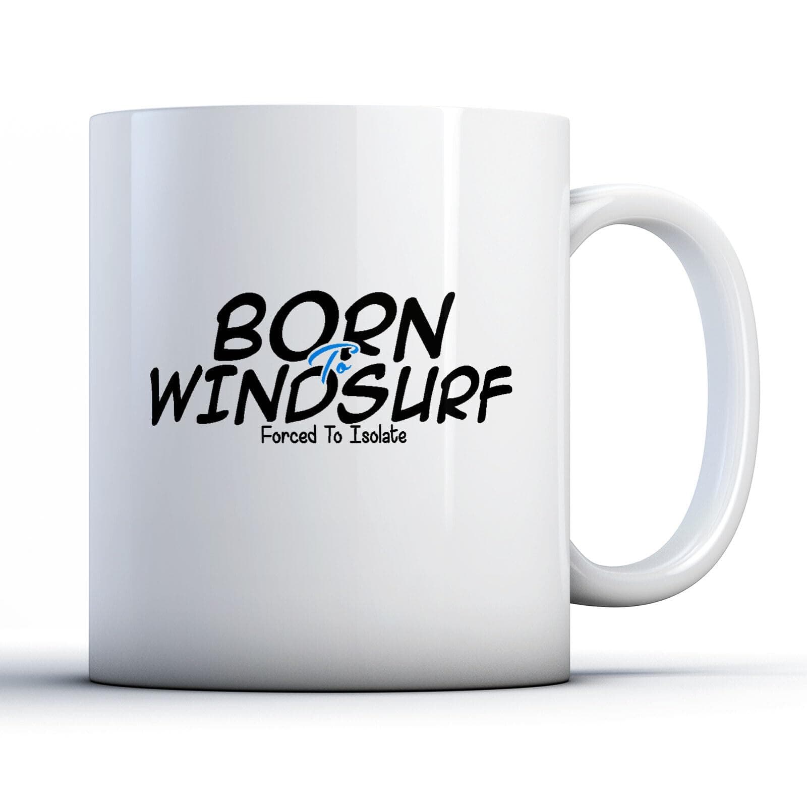 FUNKY CLUB Lockdown Virus - Born to Windsurf, Forced to Isolate - Printed Mug Printed Coffee and Tea Ceramic Mug- 11OZ Ceramic Coffee Mug