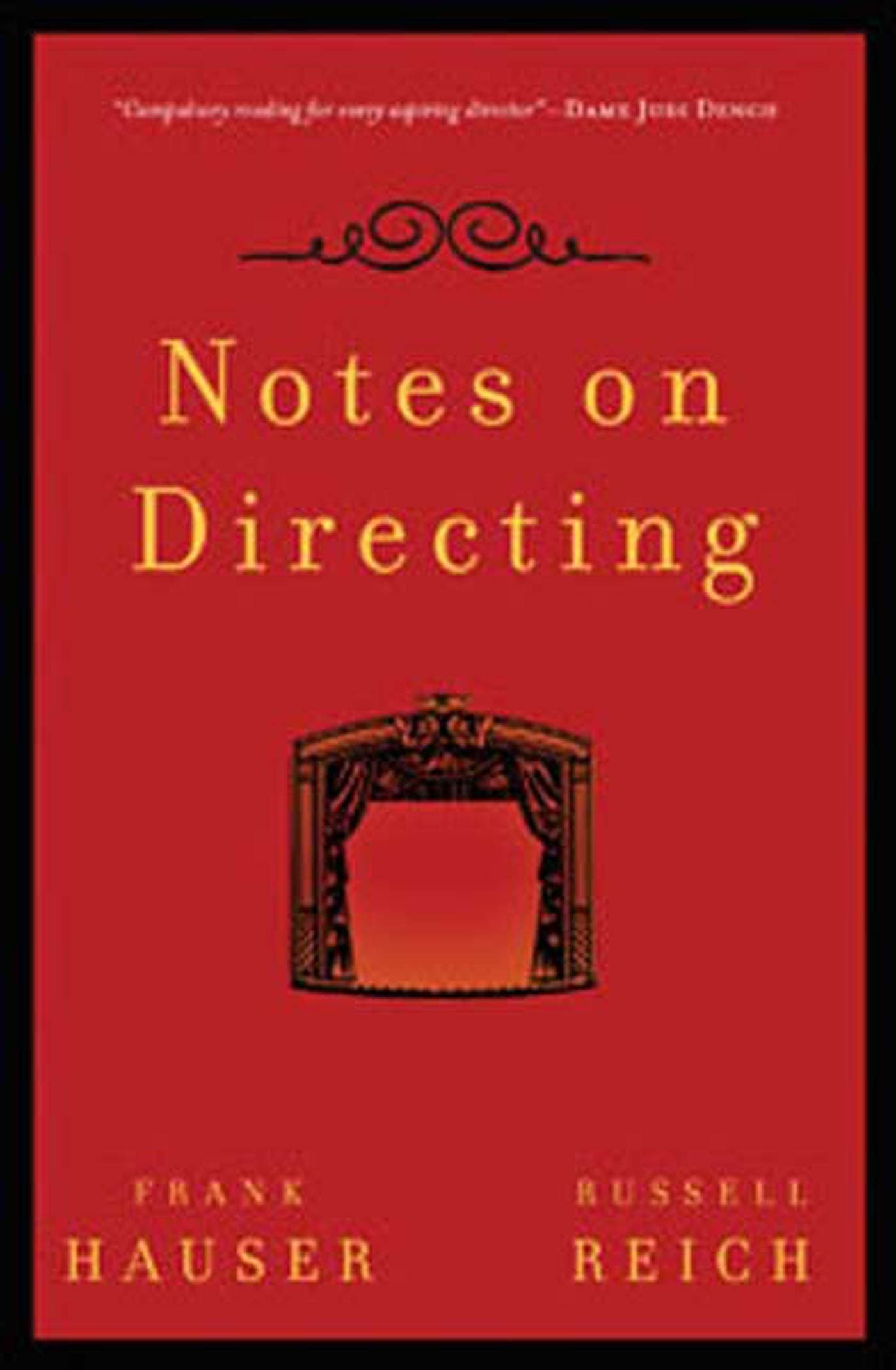 Notes on Directing: 130 Lessons in Leadership from the Director's Chair (Performance Books)