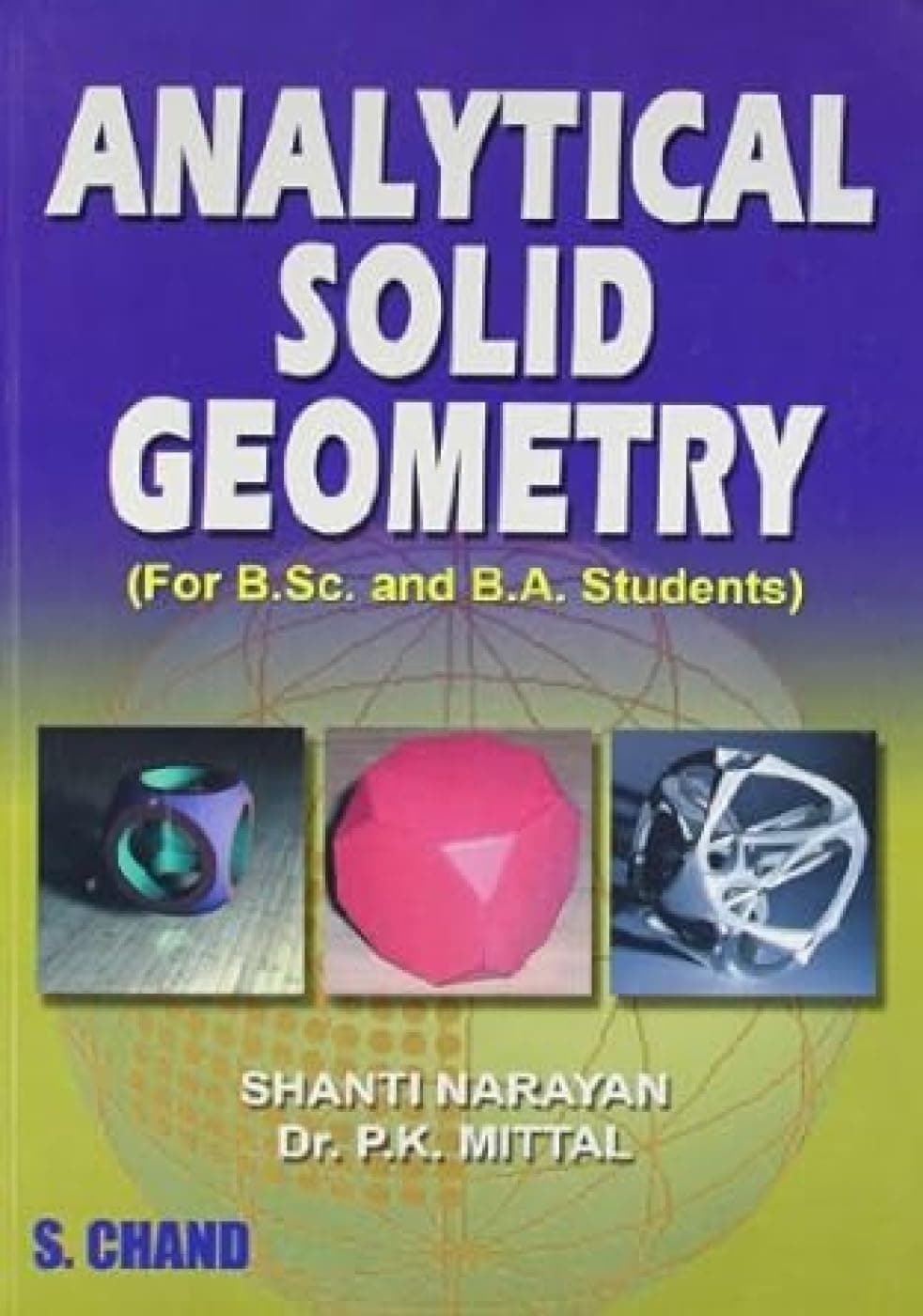 Analytical Solid Geometry Paperback – 1 Jun. 2007