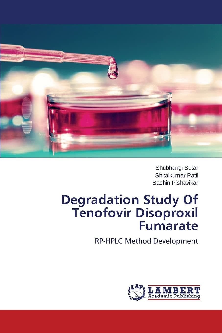 Degradation Study Of Tenofovir Disoproxil Fumarate: RP-HPLC Method Development