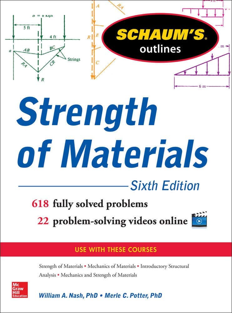 Schaum's Outline of Strength of Materials, 6th Edition (Schaum's Outlines) Paperback – 18 Nov. 2013
