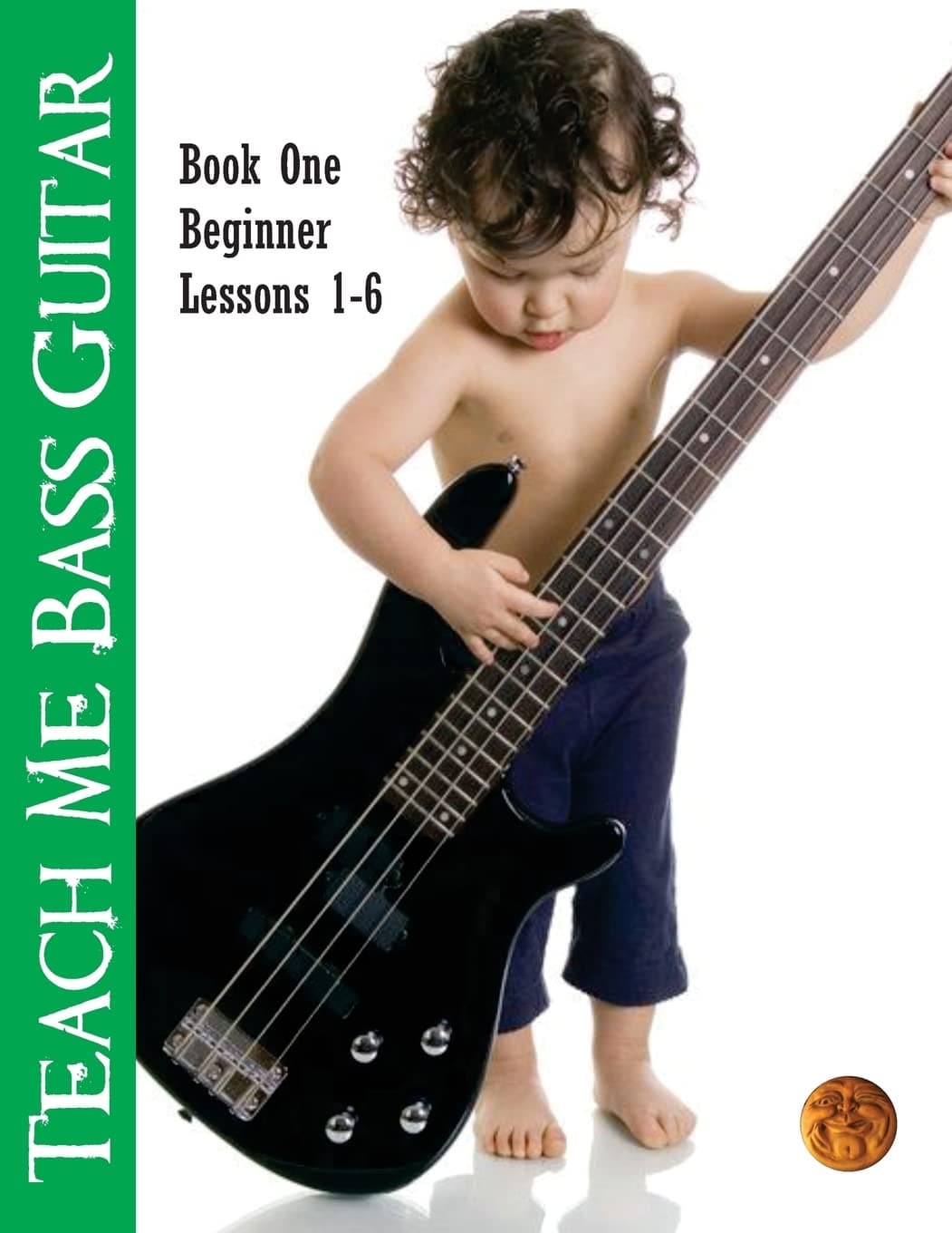 Teach Me Bass Guitar, Beginner: Roy Vogt's Bass Lessons for Beginning Players: 1 (Roy Vogt's Teach Me Bass Guitar)
