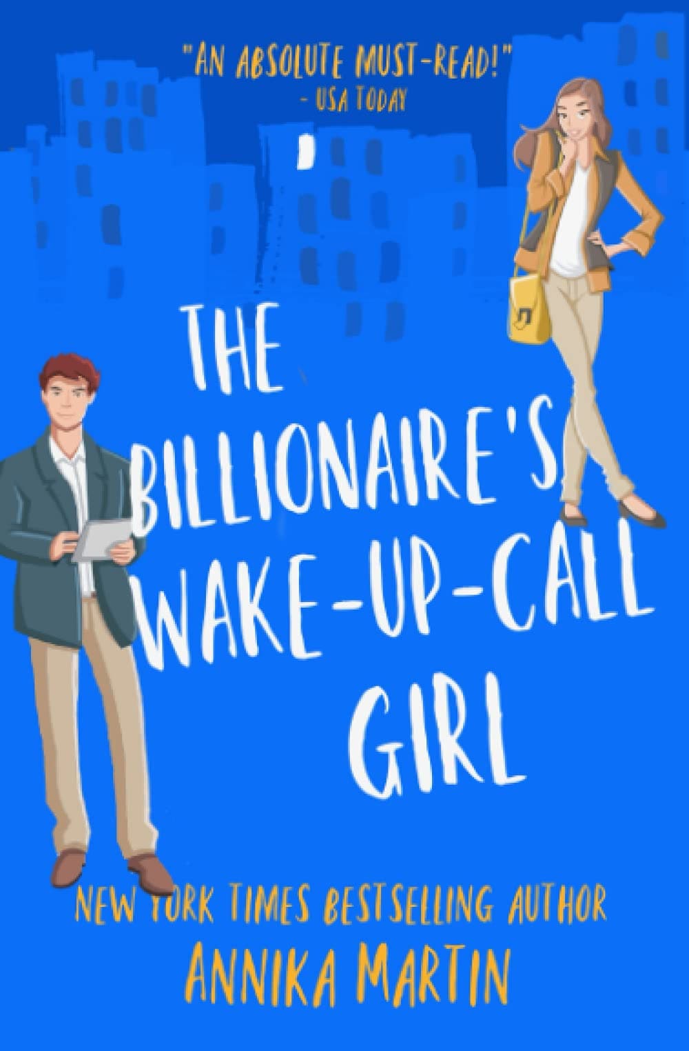 The Billionaire's Wake-up-call Girl (Billionaires of Manhattan) Paperback – July 1, 2018