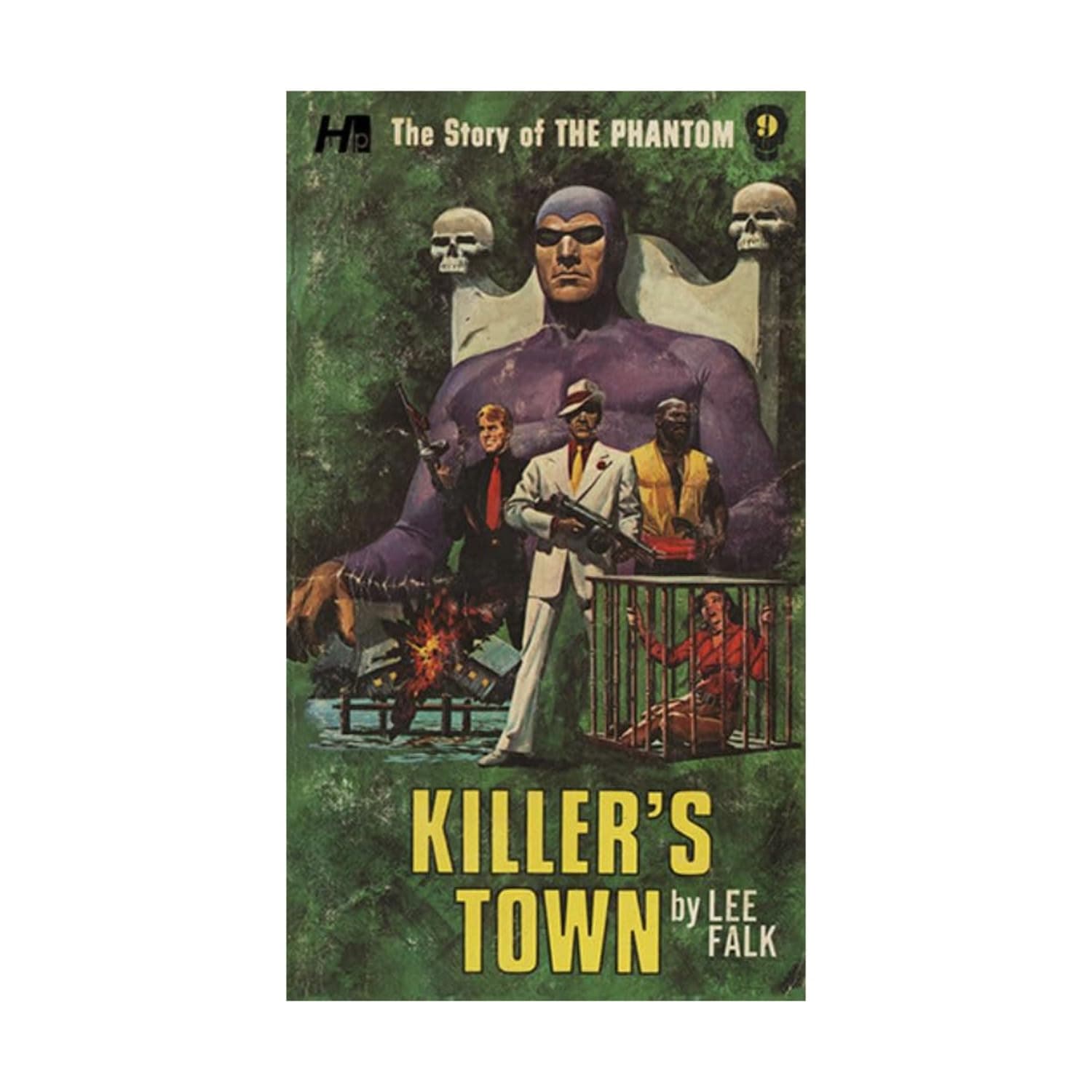 The Story of the Phantom: Killer's Town: The Complete Avon Novels Volume 9 (The Story of the Phantom: The Complete Avon Novels)