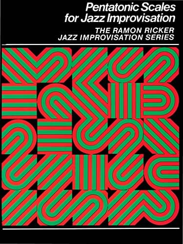 Pentatonic Scales for Jazz Improvisation (The Ramon Ricker Jazz Improvisation) [Print Replica] Kindle Edition
