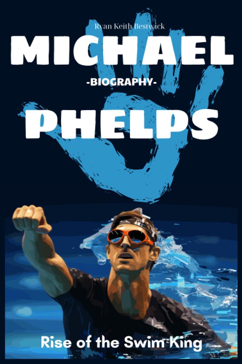 Michael Phelps Biography: Rise of the Swim King