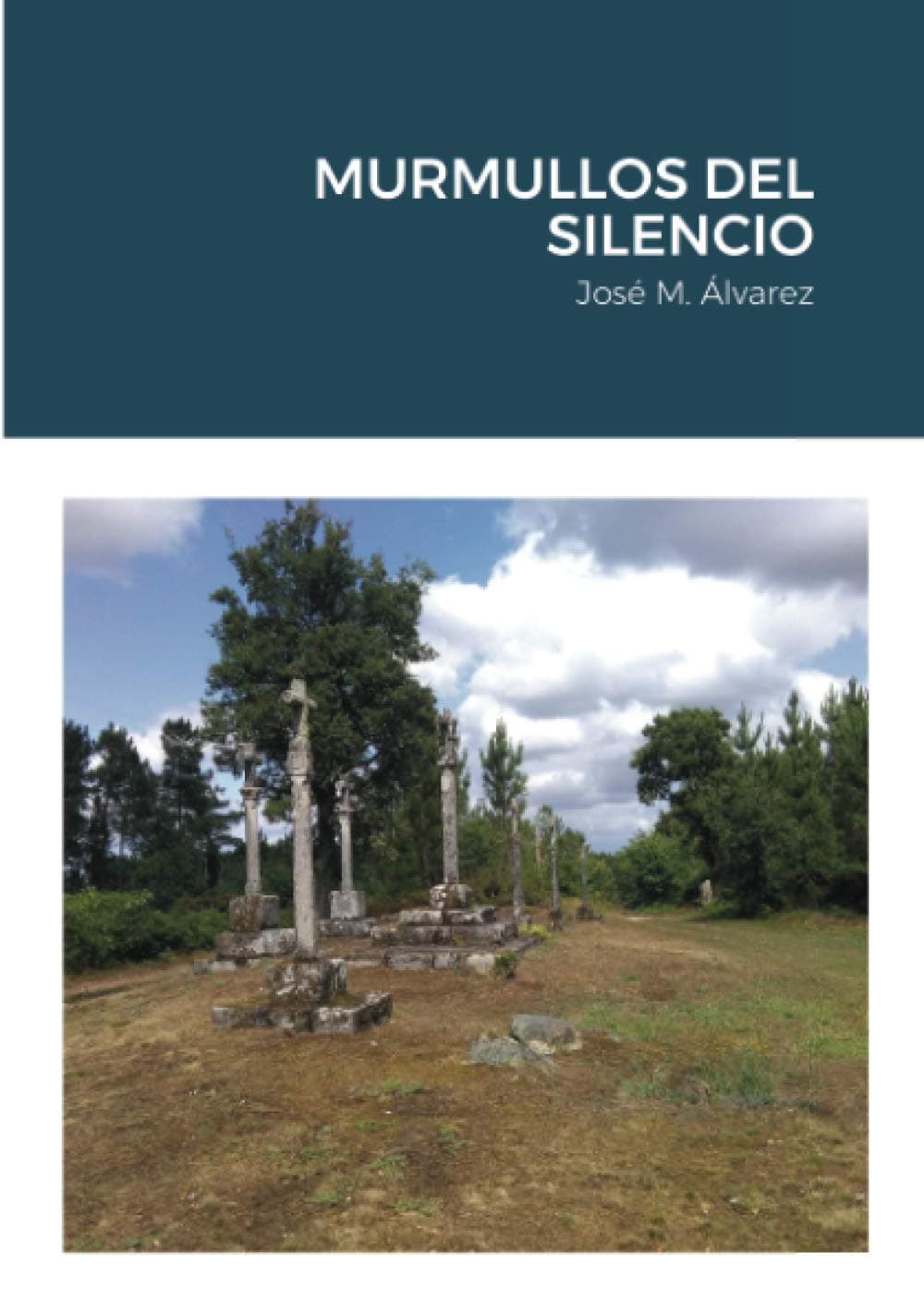 Murmullos del Silencio: José M. Alvarez