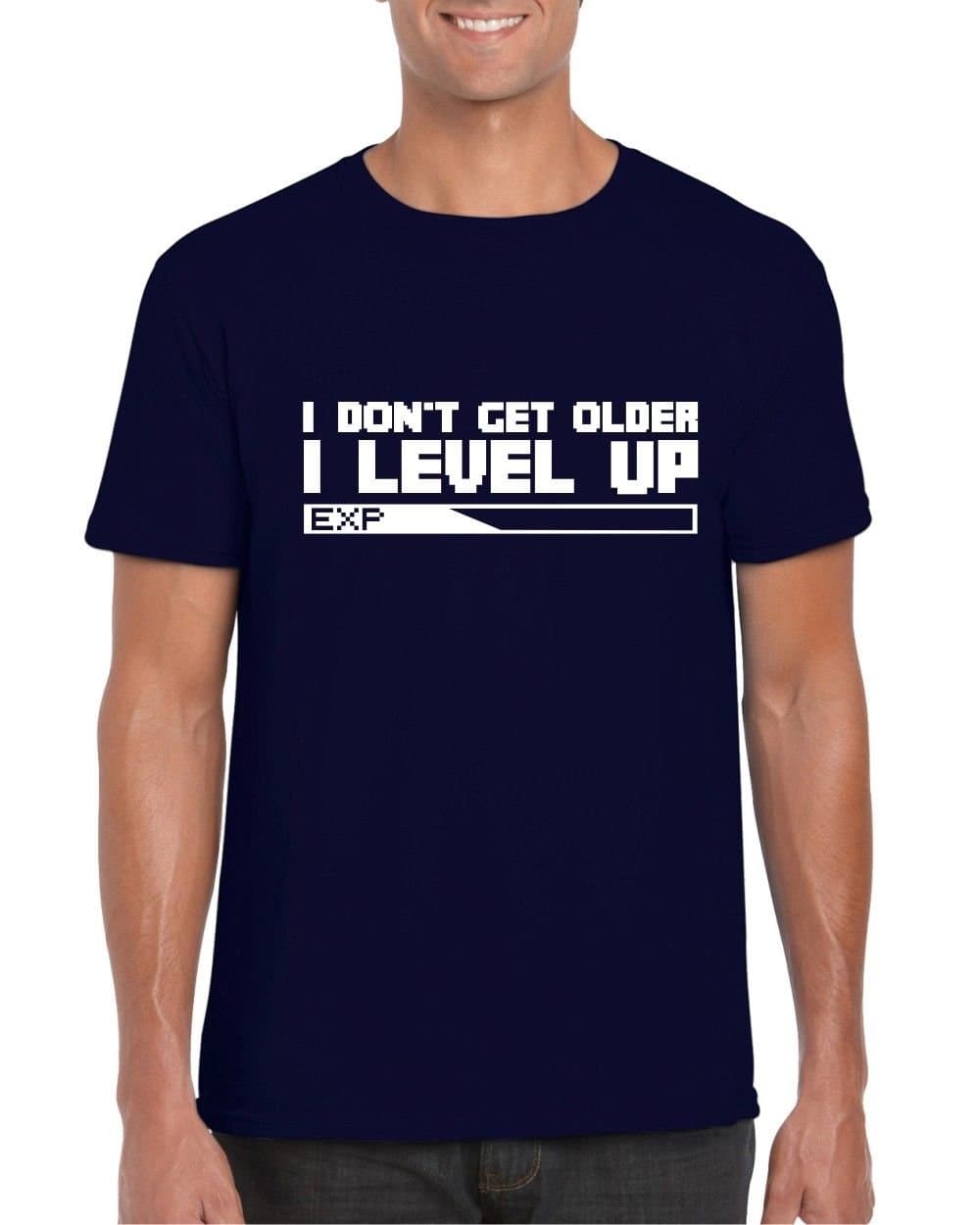 I Don't Get Older I Level Up Mens/Adult Novelty Tshirt Gift/Secret Santa/Funny/Gamer/Gaming (Medium, Navy)