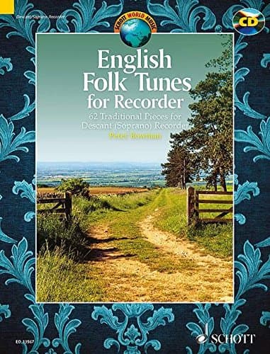 English Folk Tunes for Recorder + CD: 62 Traditional Pieces for Descant, Soprano, Recorder Paperback – Audiobook, 1 July 2014