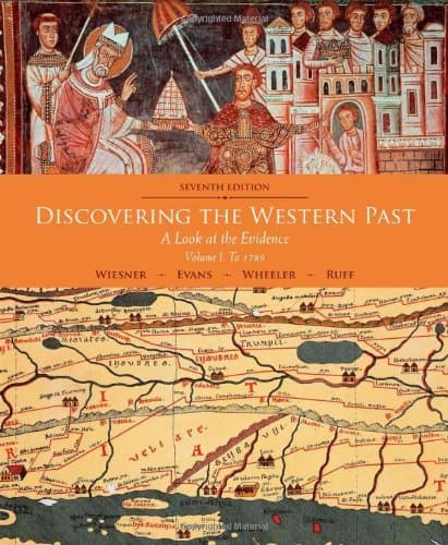 Discovering the Western Past: A Look at the Evidence, Volume I: To 1789 by Merry E. Wiesner-Hanks (2014-01-01)