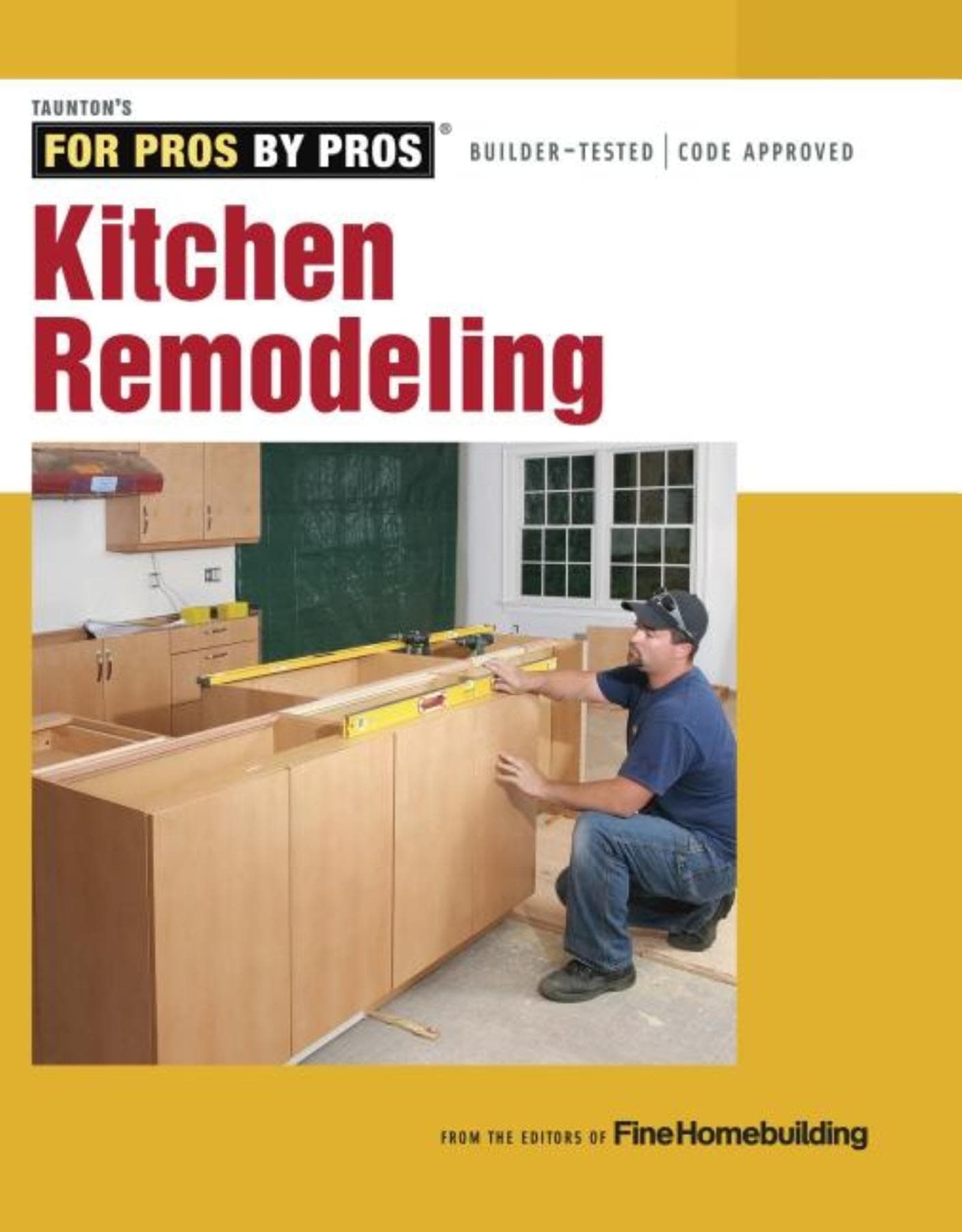 Kitchen Remodeling (For Pros by Pros) Paperback – Illustrated, September 10, 2013