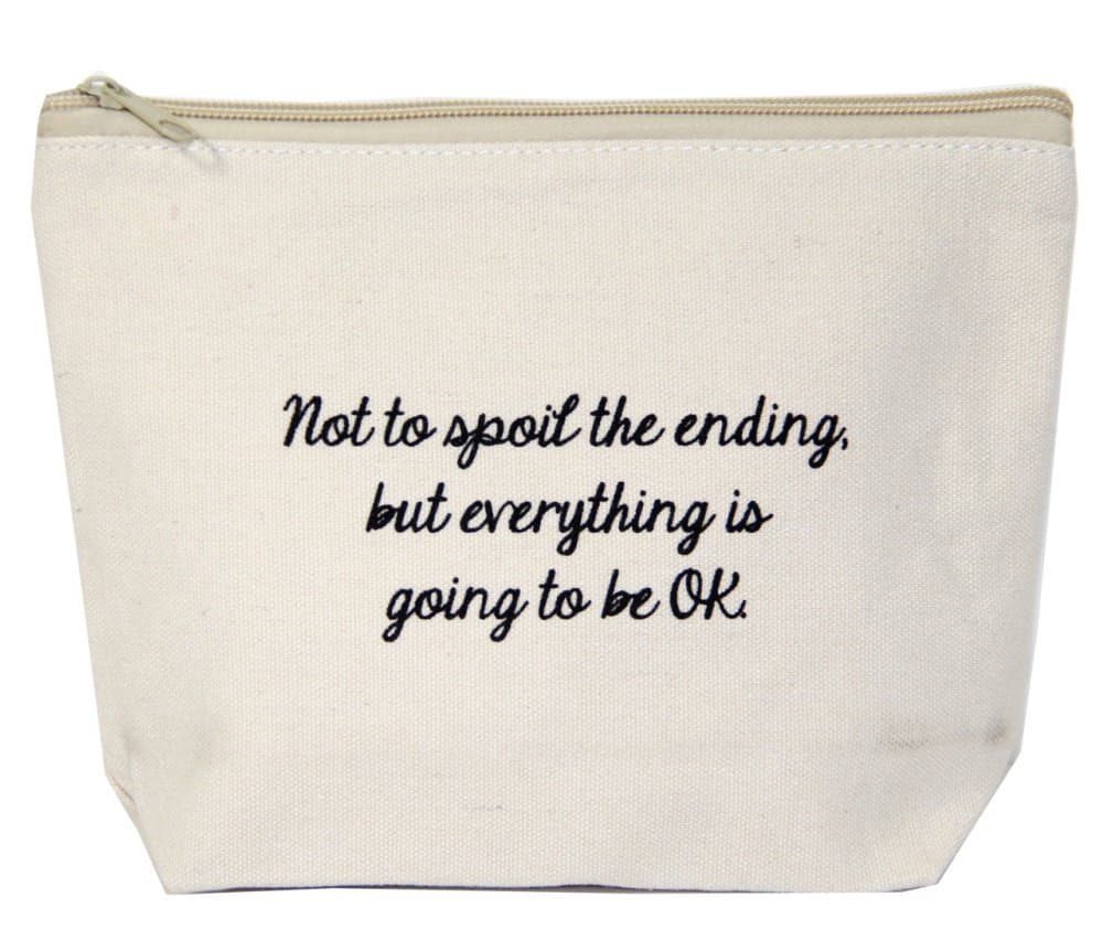Jules Natural Canvas Makeup Bag With Zipper Closure Not To Spoil The Ending, But Everything is Going to be OK