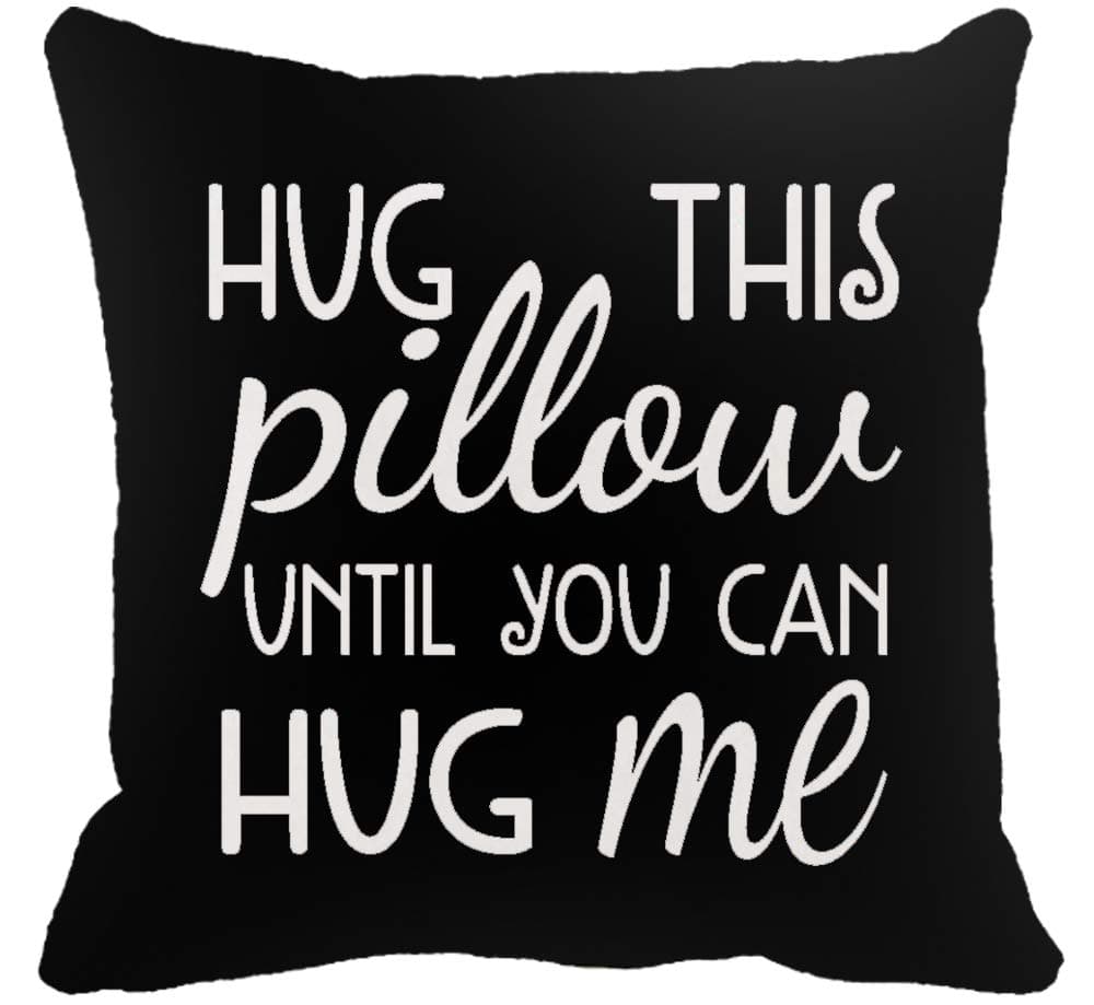 Two Sided Printing Best Lover Couple Sweetheart Present Sweet Sayings Hug This Pillow Until You Can Hug Me New Home Decorative Soft Cotton Throw Cushion Cover Pillow Case Square 18 Inches
