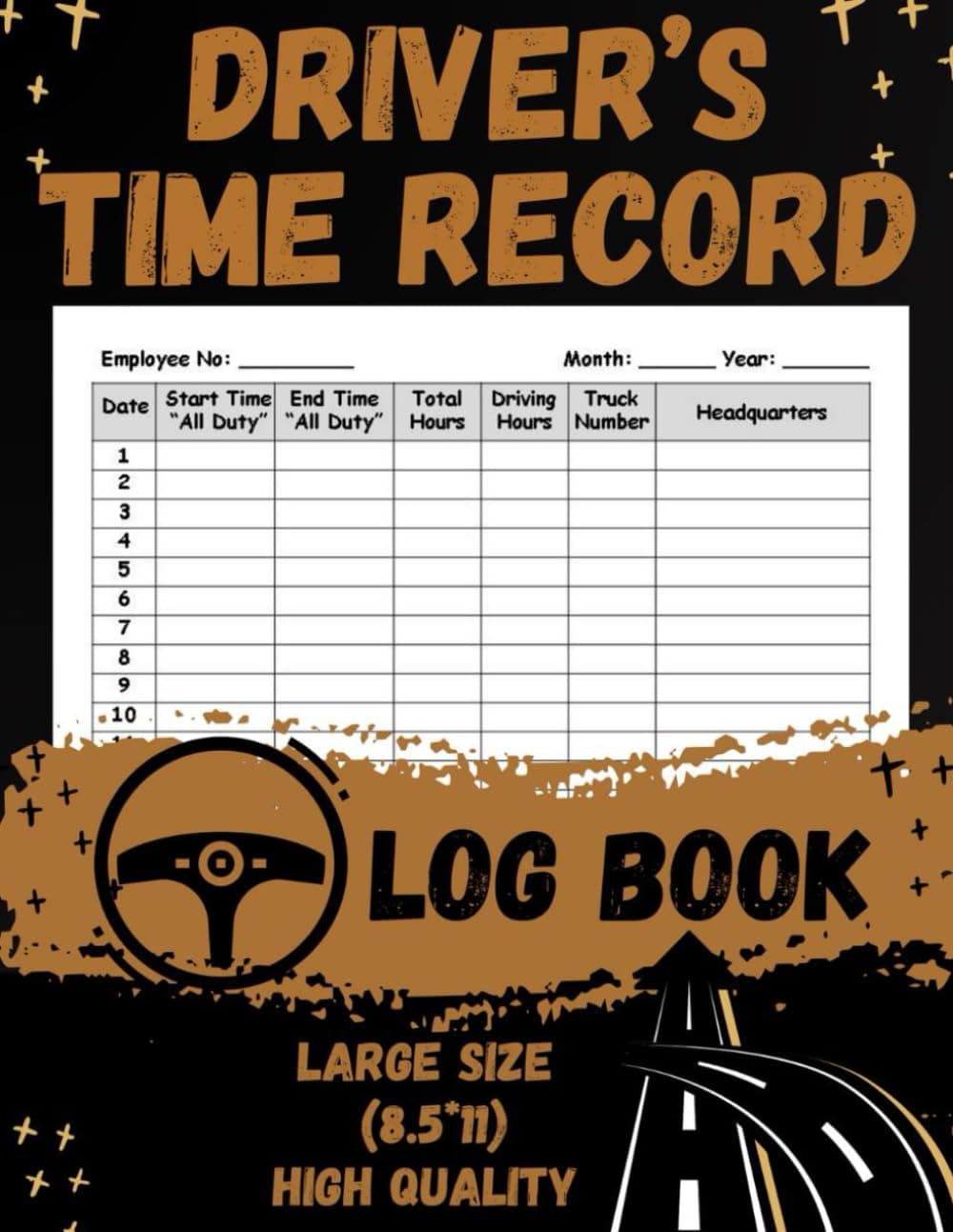 DRIVER’S TIME RECORD LOG BOOK: Daily Recording Log Book of Working Hours driving.