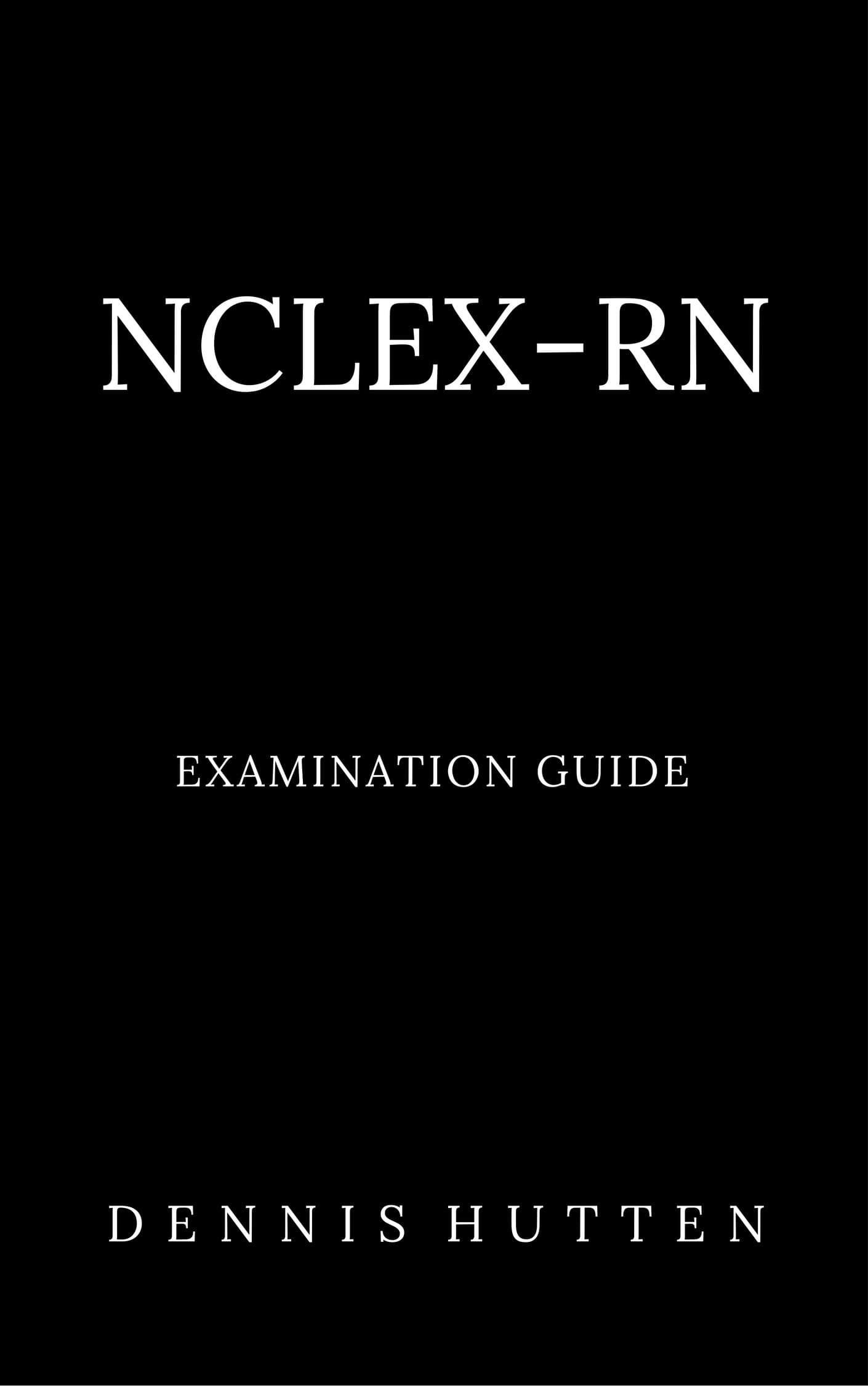 National Council Licensure Examination 828 New Questions with rationales 2017