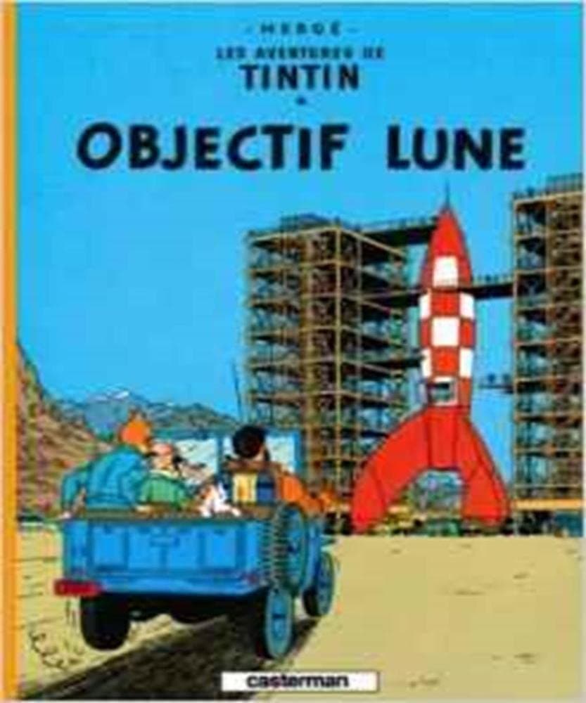 Les Aventures de Tintin 16: Objectif Lune