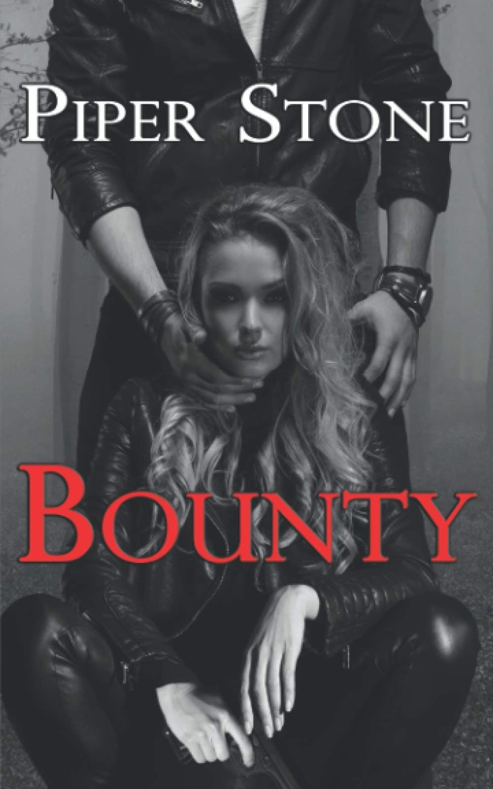 Bounty: A Dark Romance
