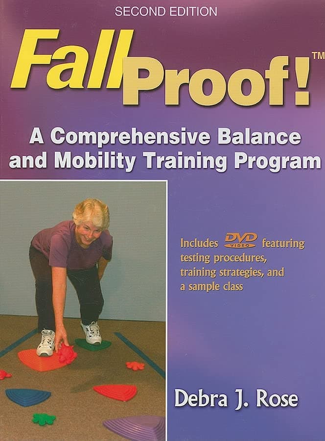 Fallproof! A Comprehensive Balance and Mobility Training Program