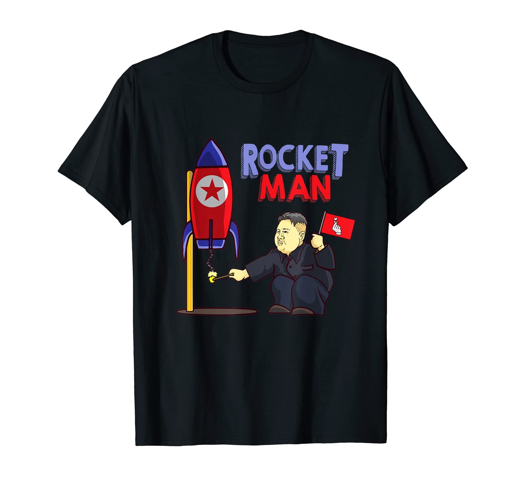 RocketMan"RocketMan" Kim Jong Un North Korea T-Shirt Donald Trump T-Shirt
