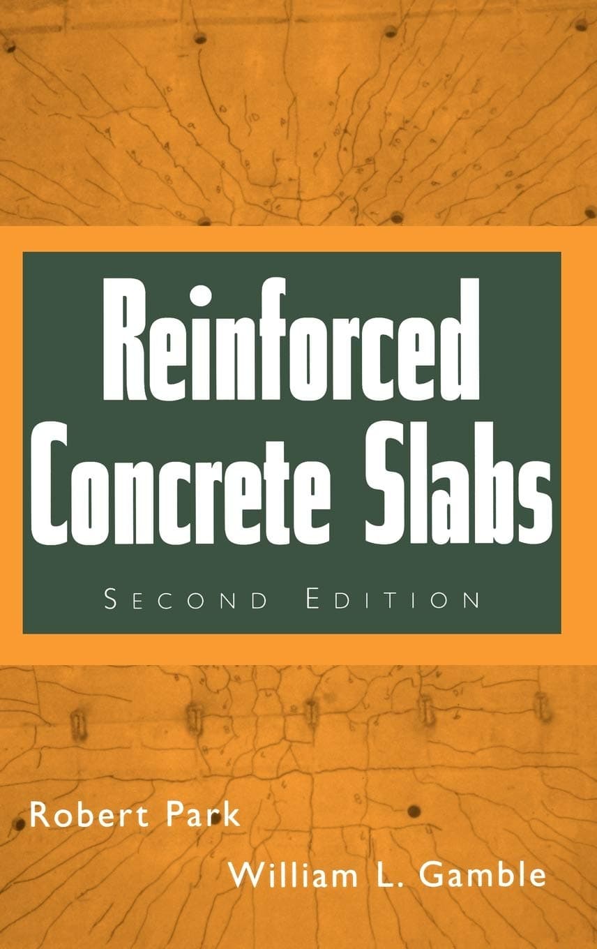Reinforced Concrete Slabs 2nd Edition