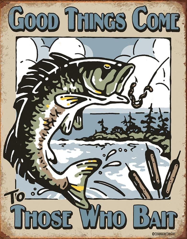 Those Who Bait Tin Sign 13 x 16in