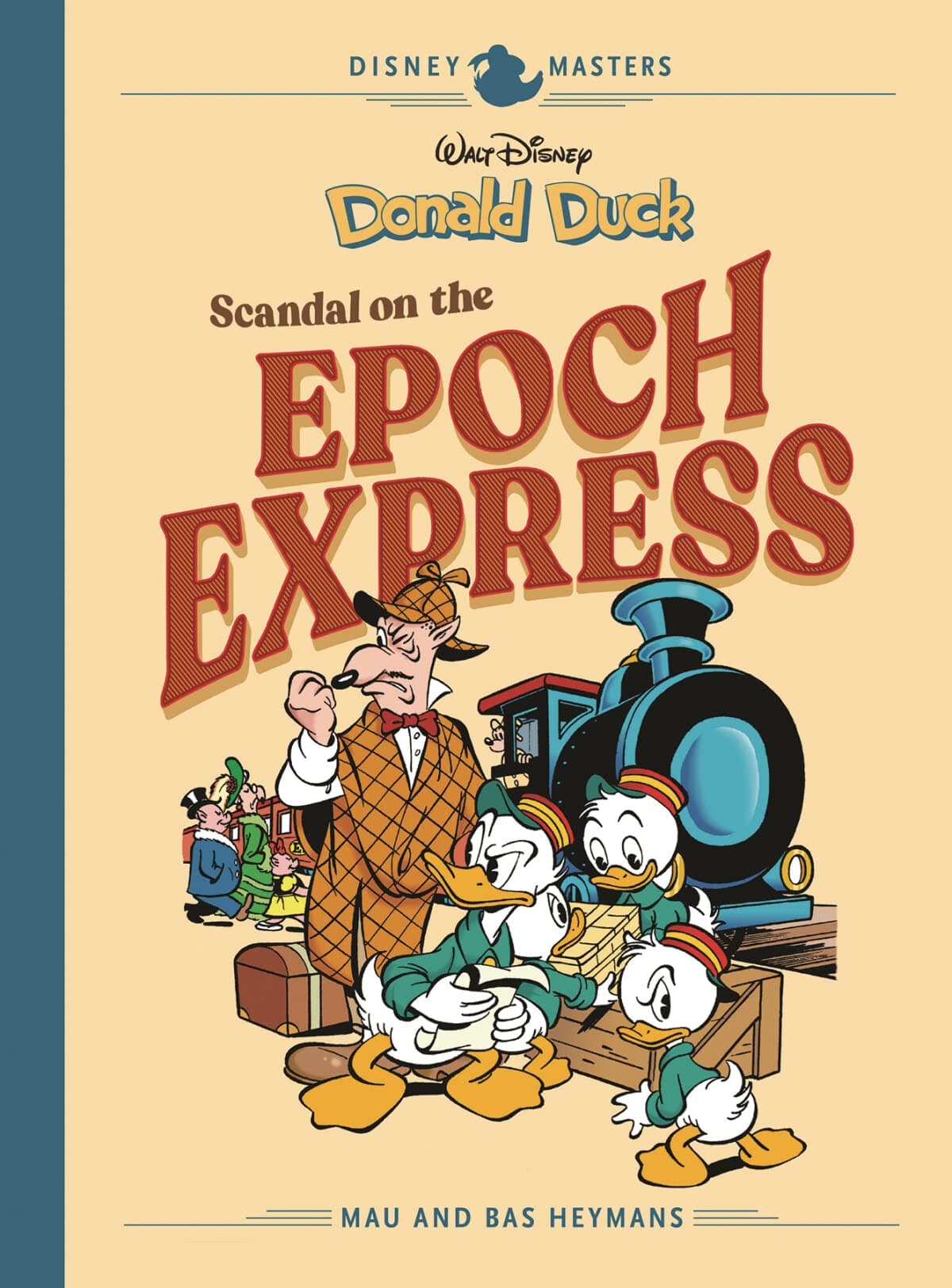 Walt Disney's Donald Duck: Scandal on the Epoch Express: Disney Masters Vol. 10 (The Disney Masters Collection) Hardcover – April 14, 2020